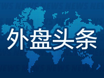 7月1日外盘头条：闪迪上半年涨超850% 谷歌发布全新AI创作工具 Anthropic推出Claude Science AI科研工作台